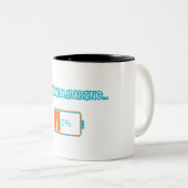 Ambition Loading… 10% | Motivational Battery Low F ツートーンマグカップ (正面右)