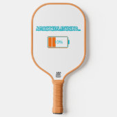 Ambition Loading… 10% | Motivational Battery Low F ピックルボールラケット (裏面)