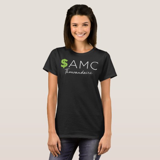 $AMC Symbol Thousandaire Funny Stock Tシャツ (正面フル)