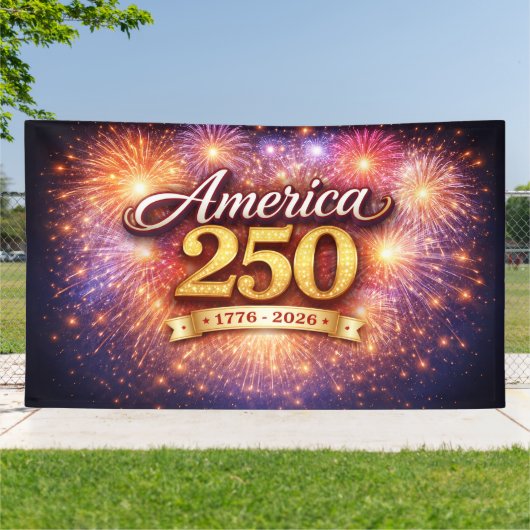 America 250 Banner with Fireworks 横断幕 (外側)