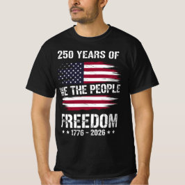America 250 Years We The People | 1776-2026  Tシャツ