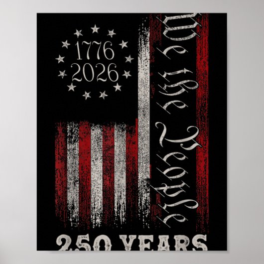 America 250th Birthday Us Flag 250 Years We The Pe ポスター (正面)