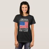 America A Country So Great Even Its Haters Won t L Tシャツ (正面フル)
