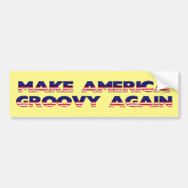 America Groovy Again Bumperステッカーを作成 バンパーステッカー