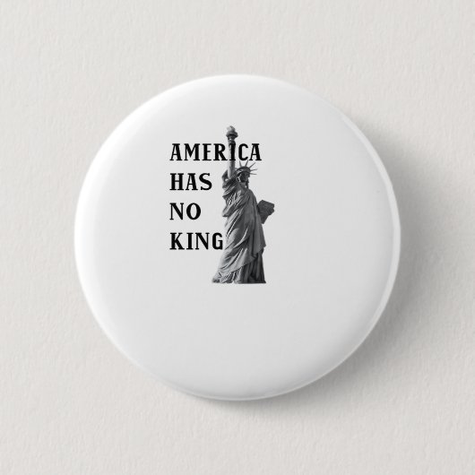 America Has No King Classic 缶バッジ (正面)