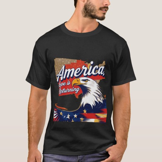 America, Hope is Returning - Patriotic Eagle with  Tシャツ (正面)