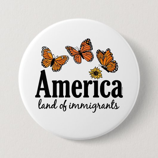 America Land Of Immigrants 缶バッジ (正面)