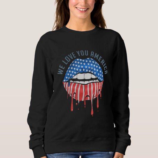 America Lips Flag We Love-We Love You America スウェットシャツ (正面)