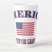 America Love It Or Leave It カフェラテマグ (正面)