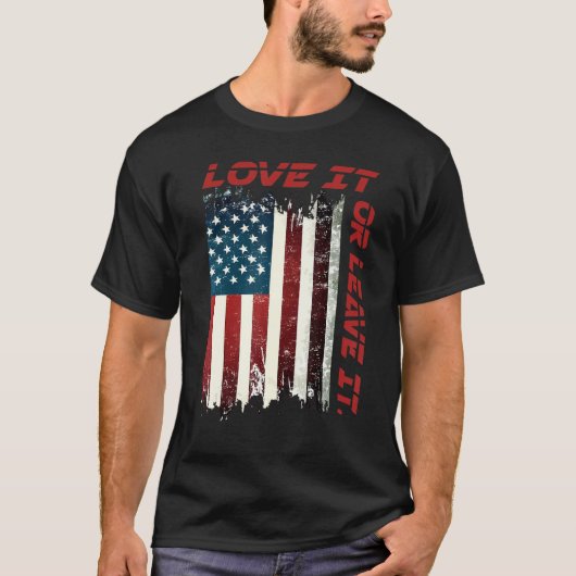 America Love It Or Leave It 8 Tシャツ (正面)