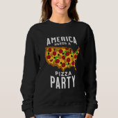America Needs A Pizza Party スウェットシャツ (正面)