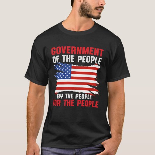 America Patriotic  Government Of The People By The Tシャツ (正面)