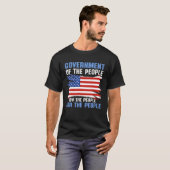 America Patriotic  Government Of The People By The Tシャツ (正面フル)