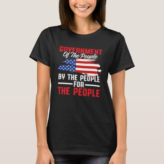 America Patriotic  Government Of The People By The Tシャツ (正面)