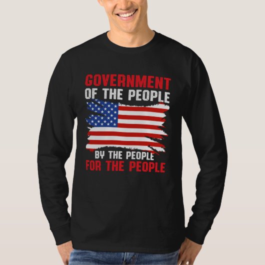 America Patriotic  Government Of The People By The Tシャツ (正面)