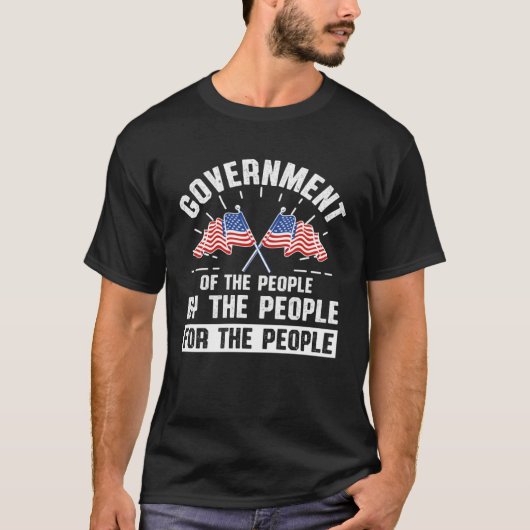 America Patriotic  Government Of The People By The Tシャツ (正面)