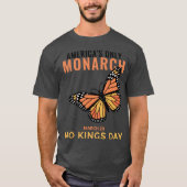 America’s Only Monarch • No Kings Day Tシャツ (正面)