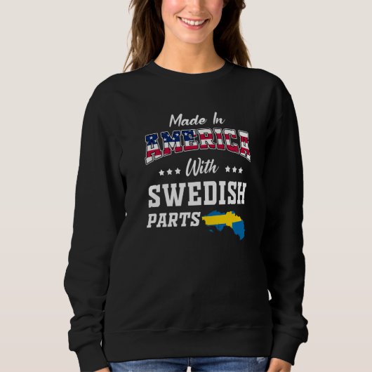 America Swedish Parts Sweden Map USA Flag Ancestry スウェットシャツ (正面)