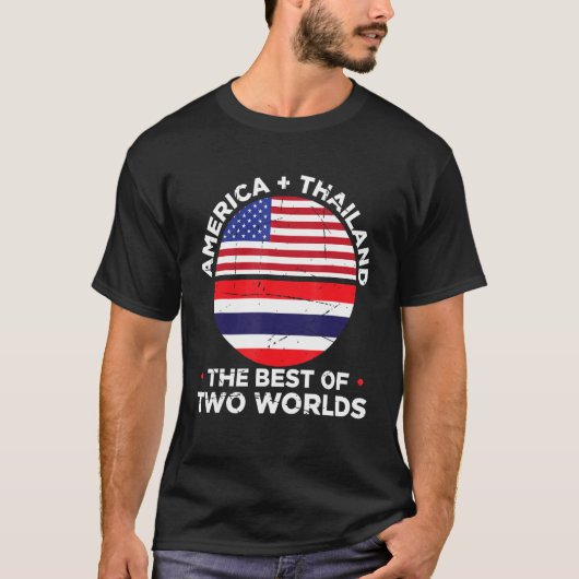America + Thailand The Best Of Two Worlds Thailand Tシャツ (正面)