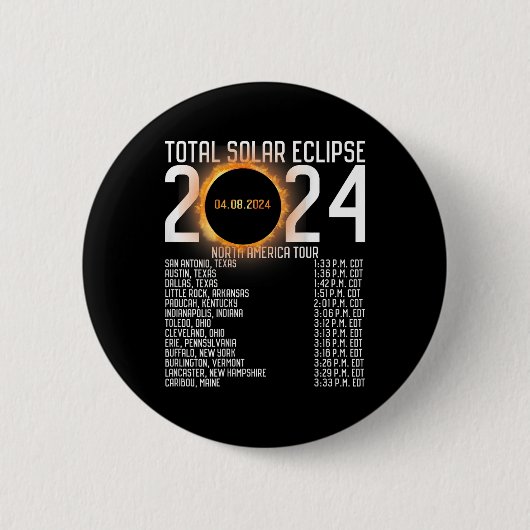 America Tour 2024 Totality On Back 太陽の Eclipse 缶バッジ (正面)