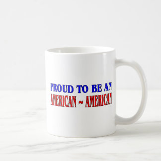 American~Americanがあること誇りを持った コーヒーマグカップ