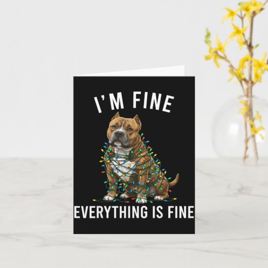 American Bully Christmas I'm Fine Everything Is Fi カード (黄色い花)