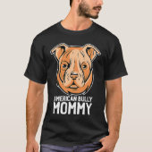 American bully mom tシャツ (正面)
