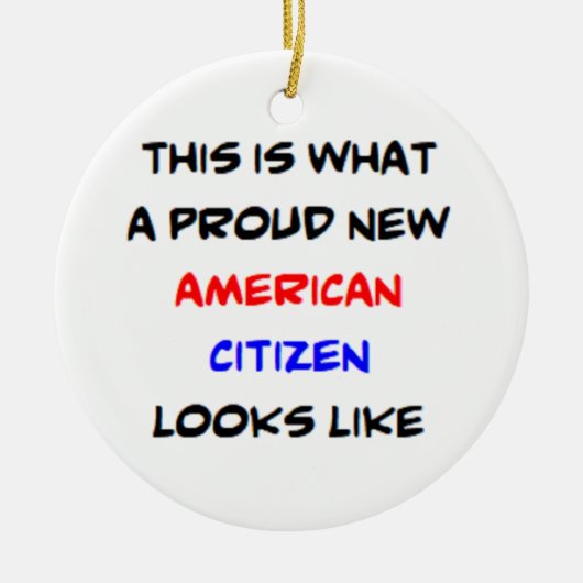 american citizen, proud new セラミックオーナメント (正面)
