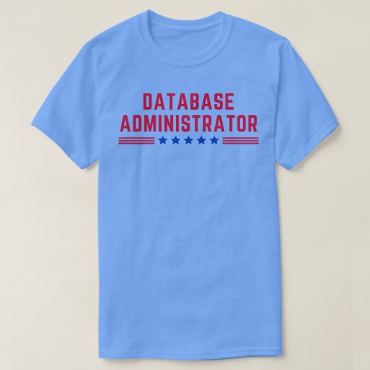 American Database Administrator Tシャツ (デザイン正面)
