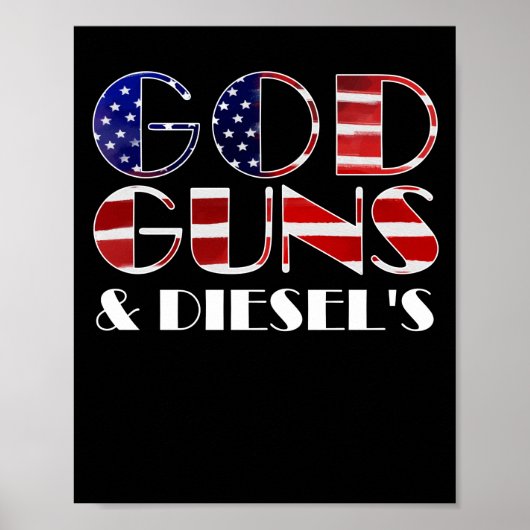 American Diesel Truck Owners God Guns & Diesels ポスター (正面)
