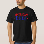 American Dude Tシャツ (正面)