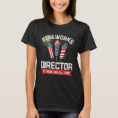 American Fireworks Director 4th of July Pyrotechni Tシャツ (正面)