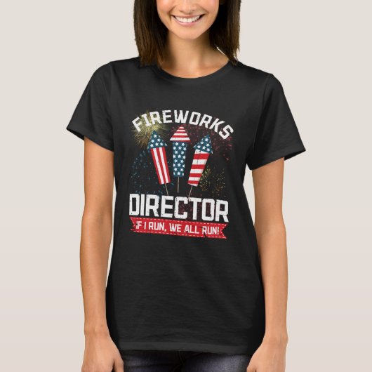 American Fireworks Director 4th of July Pyrotechni Tシャツ (正面)
