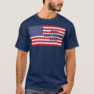 American Flag Best Goat Farmer Ever Patriotic Four Tシャツ