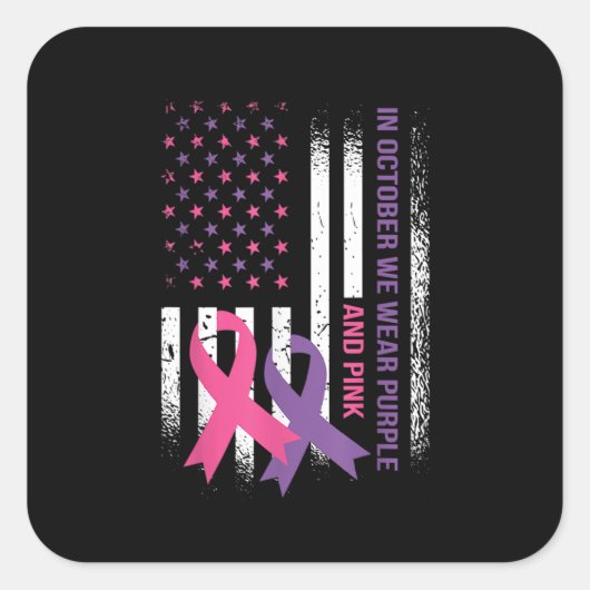 American Flag Breast Cancer and Domestic Violence スクエアシール (正面)