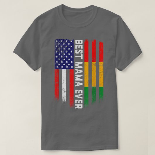 American Flag & Guinea Flag Best Mama Ever Tシャツ (デザイン正面)
