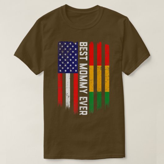 American Flag & Guinea Flag Best Mommy Ever Tシャツ (デザイン正面)