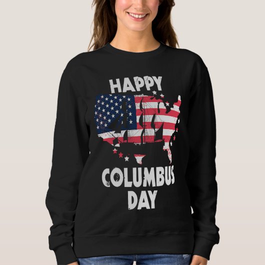 American Flag Happy Columbus Day スウェットシャツ (正面)
