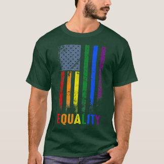 American Flag Rainbow Equality Gay LGBTQ LGBT Prid Tシャツ