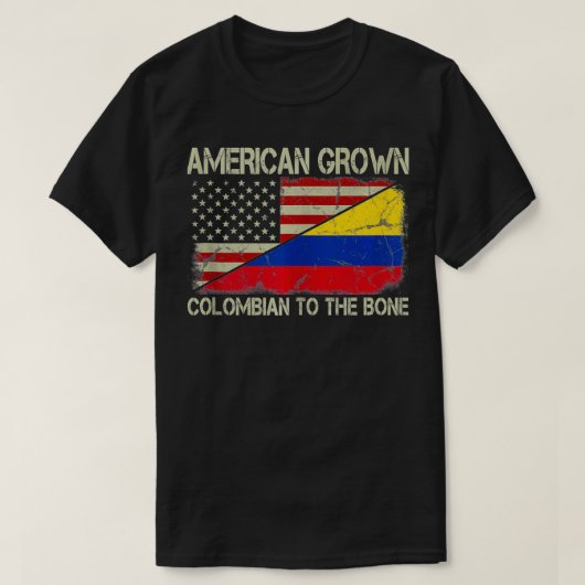 American Grown Colombian To The Bone US Colombia F Tシャツ (デザイン正面)