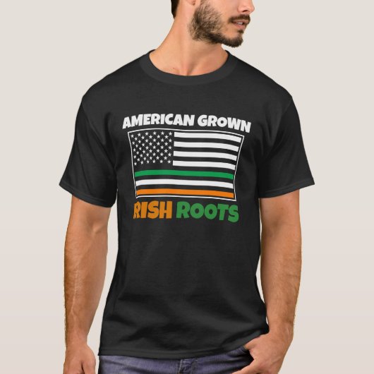 American Grown Irish Roots Flag  St Pattys Day Par Tシャツ (正面)