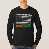 American Grown Irish Roots Flag  St Pattys Day Par Tシャツ (正面)