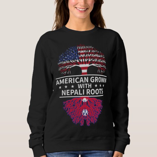 American Grown Nepali Roots  Nepal Flag スウェットシャツ (正面)