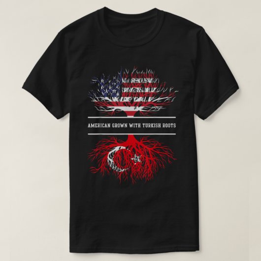 American Grown With Turkish Roots  Turkey Tee  Tシャツ (デザイン正面)