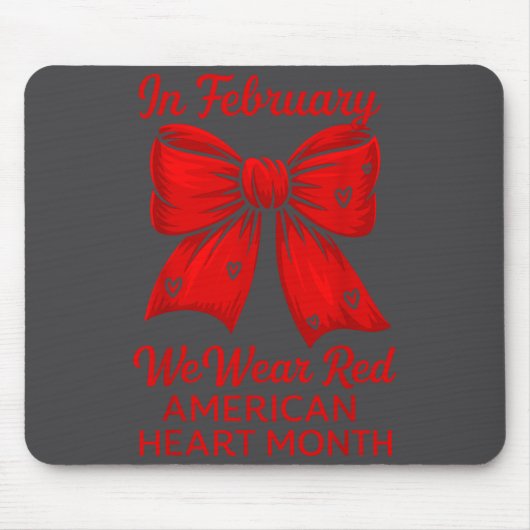 American Heart Disease Awareness Month Ribbon Red  マウスパッド (正面)