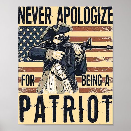 American Patriot "Never Apologize" Military ポスター (正面)