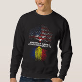 American Raised With Romanian Roots スウェットシャツ (正面)