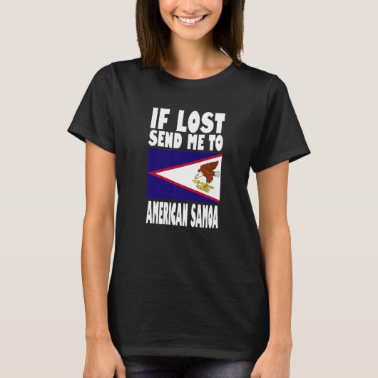 American Samoa Flag Design If lost send me to Ame Tシャツ (正面)