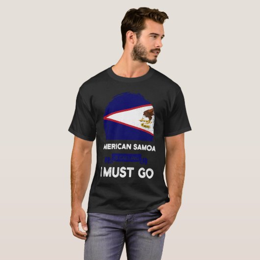 American Samoa Is Calling I Must Go Samoan Flag He Tシャツ (正面フル)