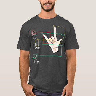 American Sign Language Hand Sign ASL I Love You Tシャツ